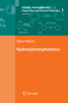 Paperback Aromatic Hydroxyketones: Preparation and Physical Properties: Vol.1: Hydroxybenzophenones Vol.2: Hydroxyacetophenones I Vol.3: Hydroxyacetophenones II Book