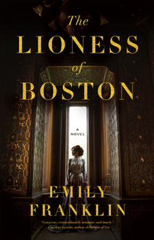 Hardcover The Lioness of Boston Book