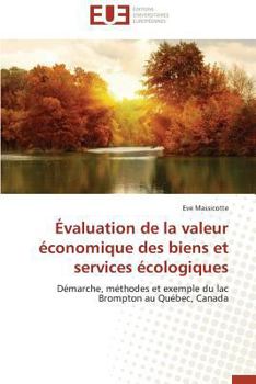 Paperback Évaluation de la Valeur Économique Des Biens Et Services Écologiques [French] Book
