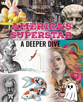 Paperback America's Superstar: A Deeper Dive Book