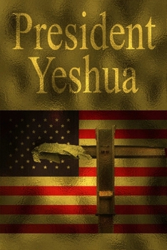 Paperback President Yeshua Book