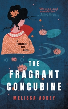The Fragrant Concubine - Book #2 of the Forbidden City