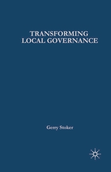 Paperback Transforming Local Governance: From Thatcherism to New Labour Book