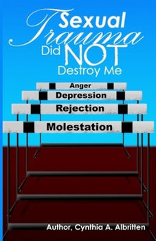 Paperback Sexual Trauma Did Not Destroy Me Book