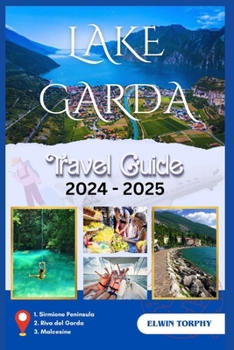 Paperback Lake Garda: A Traveller's guide to exploring Italy's scenic beauty Book