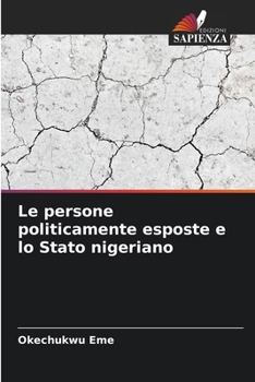 Paperback Le persone politicamente esposte e lo Stato nigeriano [Italian] Book