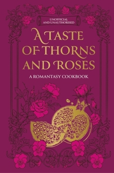 Hardcover A Taste of Thorns and Roses Book