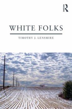 White Folks: An Autoethnographic Exploration of Race