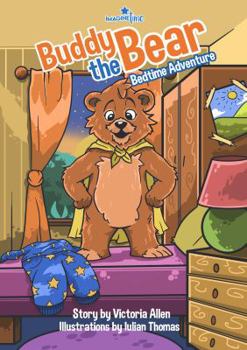 Hardcover ImagineTime Buddy the Bear Bedtime Story Book