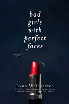 Hardcover Bad Girls with Perfect Faces [Large Print] Book