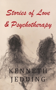 Paperback Stories of Love and Psychotherapy Book