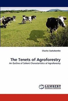 Paperback The Tenets of Agroforestry Book