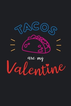 Tacos Valentine: Novelty Composition Book