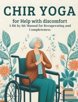 Chair Yogafor Help with discomfort: A Bit by bit Manual for Recuperating and Completeness