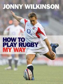 Paperback How to Play Rugby My Way Book