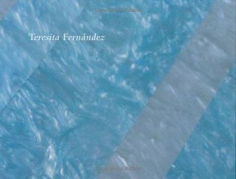 Hardcover Teresita Fernandez Book