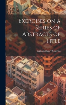 Hardcover Exercises on a Series of Abstracts of Title Book