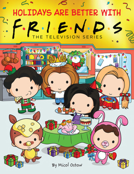 Hardcover Holidays Are Better with Friends (Friends Picture Book) Book