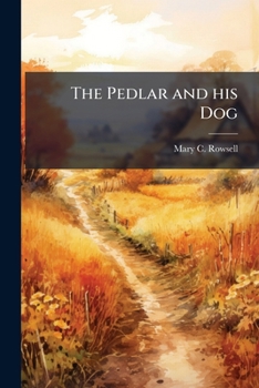 Paperback The Pedlar and his Dog Book