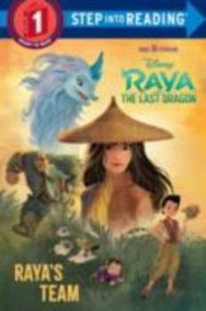 Hardcover Raya's Team (Disney Raya and the Last Dragon) Book