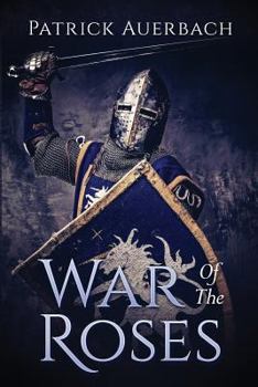 Paperback War Of The Roses: The Struggle for Supremacy Book