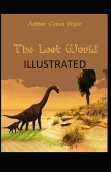 The Lost World Illustrated