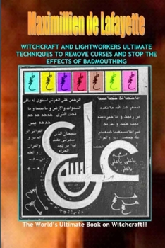 Paperback Witchcraft & lightworkers ultimate techniques to remove curses & stop the effects of badmouthing Book