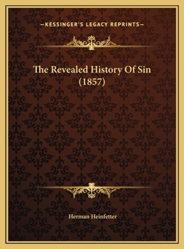 Hardcover The Revealed History Of Sin (1857) Book