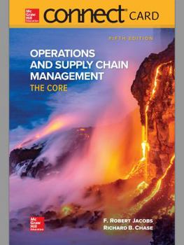 Printed Access Code Connect Access Card for Operations and Supply Chain Management: The Core Book