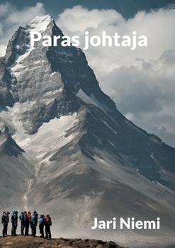 Paras johtaja (Finnish Edition)