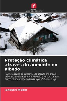 Paperback Proteção climática através do aumento do albedo [Portuguese] Book
