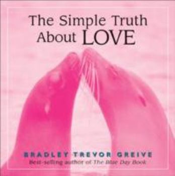 Hardcover The Simple Truth about Love Book
