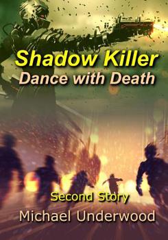 Paperback Shadow Killer: Dance with Death Book