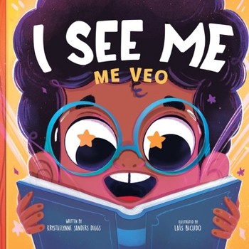 Paperback I See Me: Me Veo - a Bilingual Journey of Self-Discovery and Diversity [Multiple Languages] Book