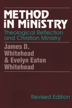 Paperback Method in Ministry: Theological Reflection and Christian Ministry (Revised) Book