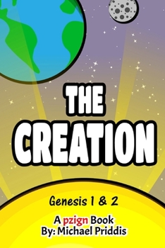 Paperback The Creation - Genesis 1 and 2 Book