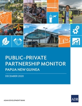 Paperback Public-Private Partnership Monitor: Papua New Guinea Book