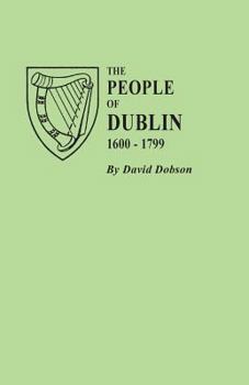 Paperback People of Dublin, 1600-1799 Book