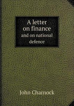 Paperback A letter on finance and on national defence Book