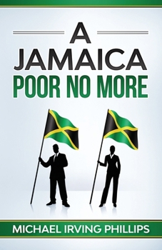 Paperback A Jamaica Poor No More Book