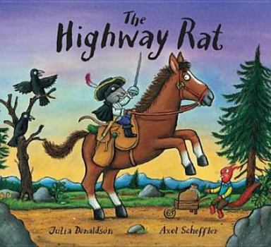 Paperback The Highway Rat. Julia Donaldson Book