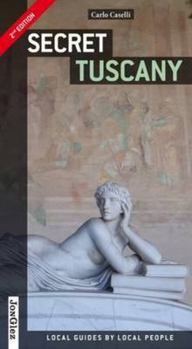 Paperback Secret Tuscany Book