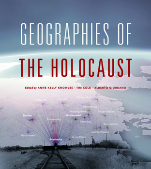 Hardcover Geographies of the Holocaust Book