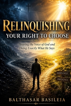 Paperback Relinquishing Your Right to Choose Book