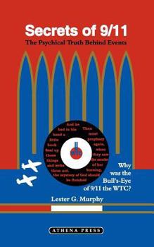 Secrets of 9/11: Why Was the Bulls-Eye of 9/11 the Wtc?