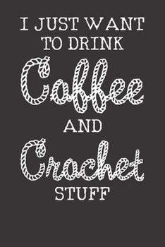 Paperback Notebook: Coffee Crochet Dot Grid 6x9 120 Pages Book