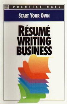 Paperback Start Your Own Resume Writing Business Book