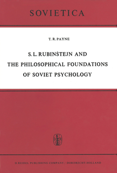 S. L. Rubin Tejn and the Philosophical Foundations of Soviet Psychology