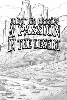 Paperback A Passion in the Desert Book