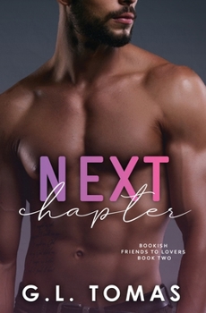 Next Chapter - Book #2 of the Bookish Friends To Lovers